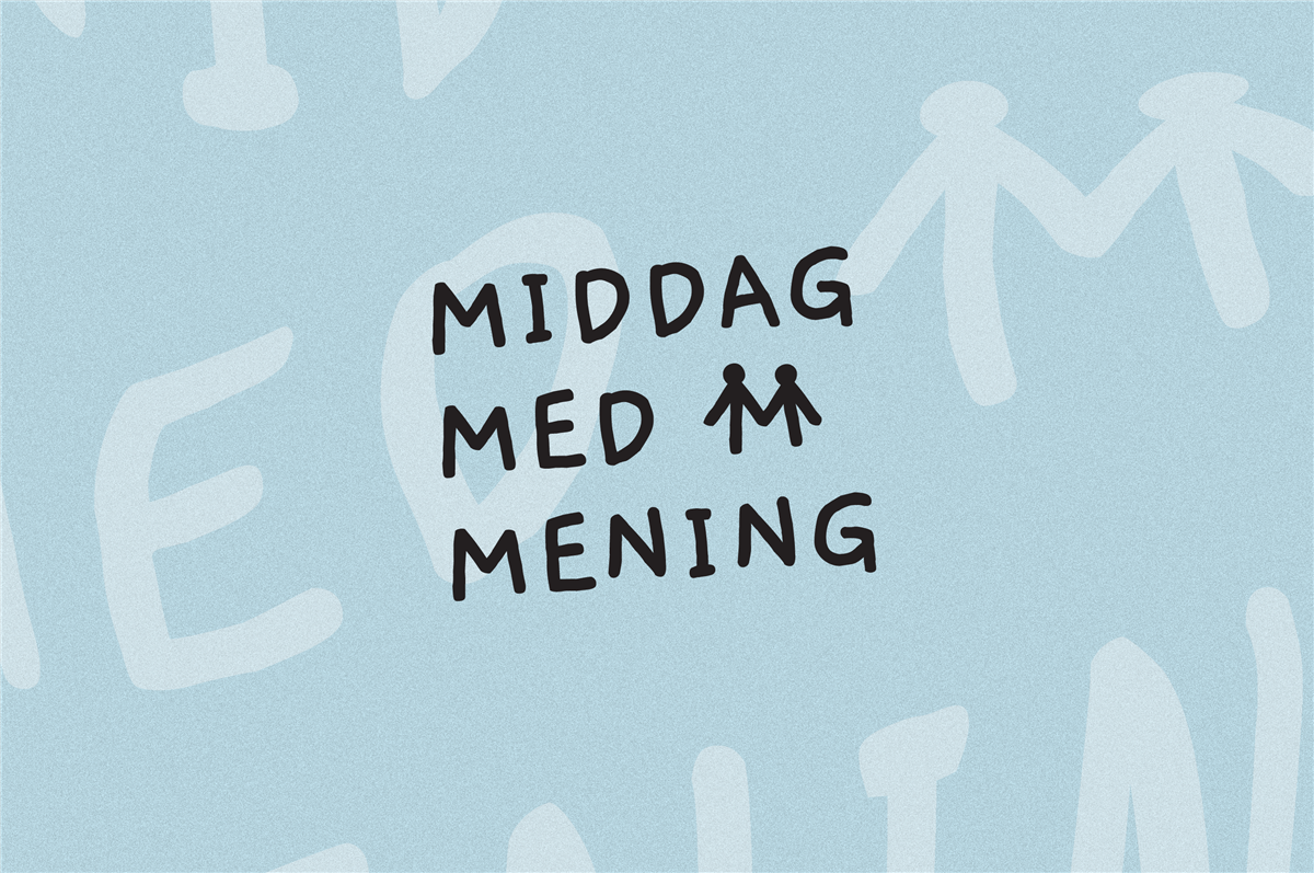 Plakat med teksten: Middag med mening - Klikk for stort bilde